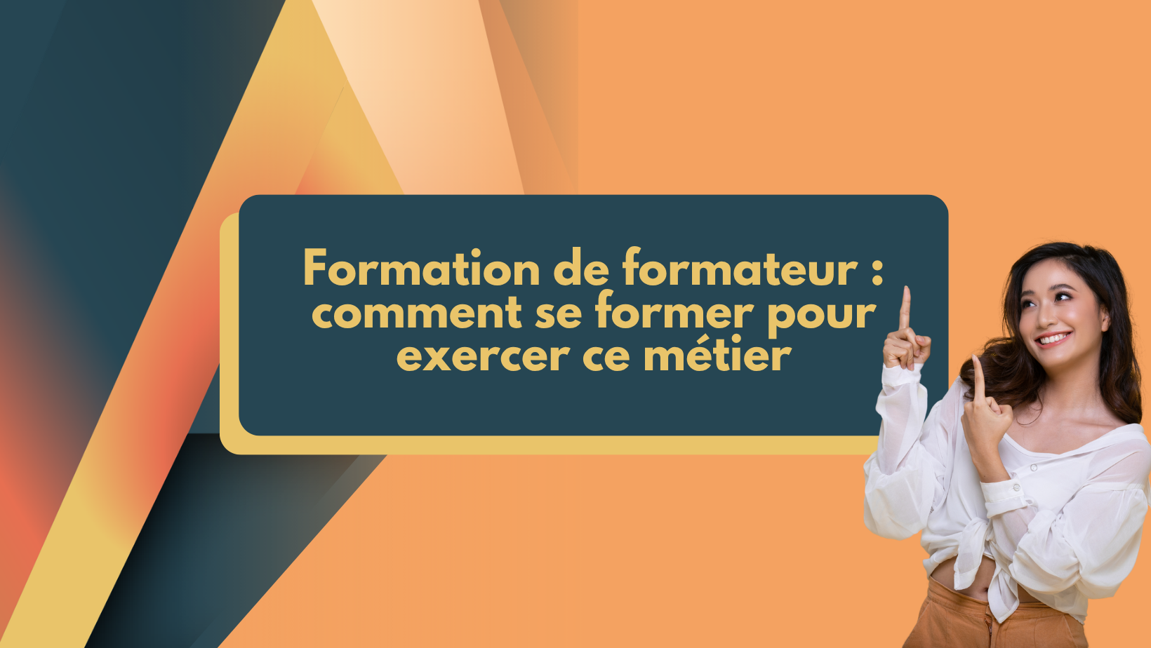 Formation de formateur : comment se former pour exercer ce métier - Anaia