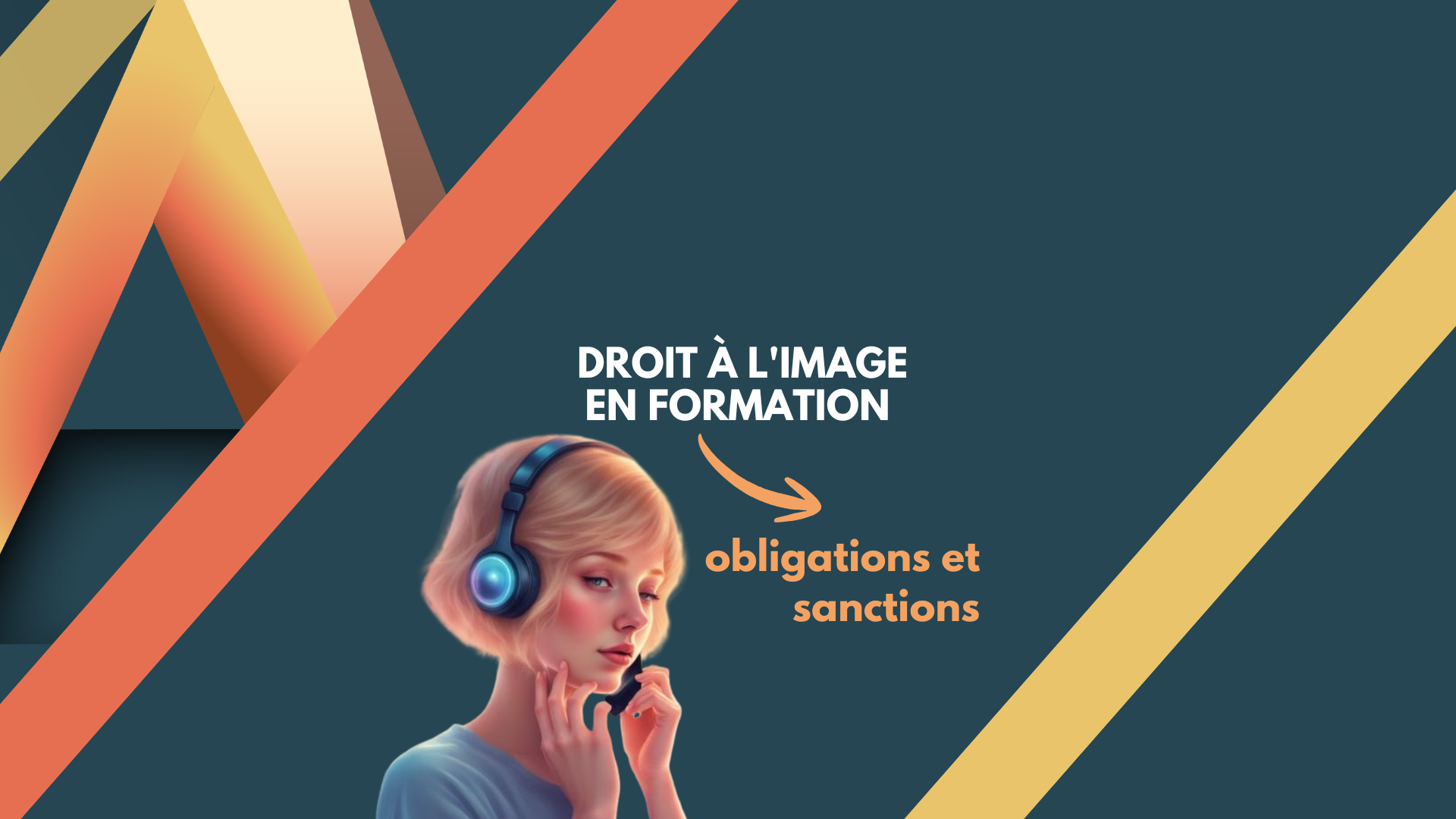Droit à l'image en formation : obligations et sanctions - Anaia